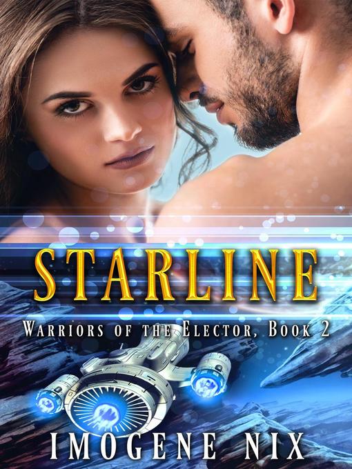 Title details for Starline by Imogene Nix - Available